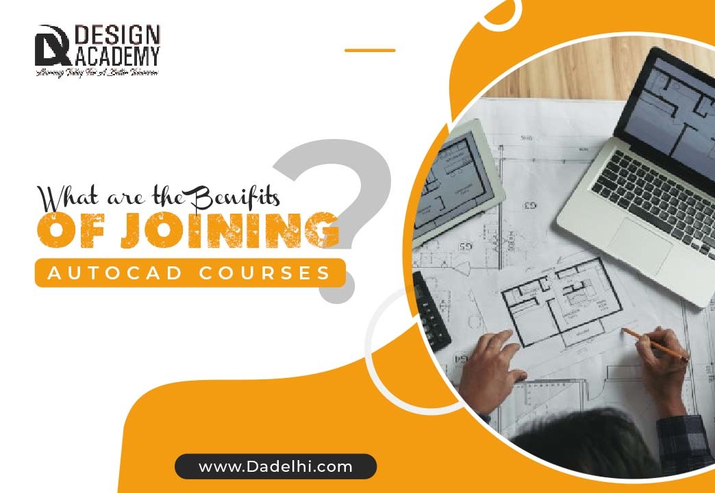 Benefits of AutoCAD Courses